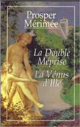 La Double Méprise - La Vénus D'ille